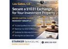 Contact Starker for Expert §1031 Exchange Services in Los Gatos, CA