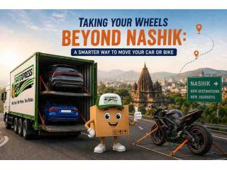 Taking Your Wheels Beyond Nashik: A Smarter Way to Move Your Car or Bike