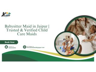 House Maid in Jaipur - Best babysitter services in Jaipur