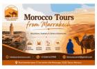 Morocco Tours from Marrakech – Explore Morocco Your Way