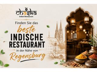 Finden Sie das beste indische Restaurant in der Nähe von Regensburg
