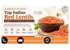 Top Indian Red Lentils Suppliers for Wholesale Importers