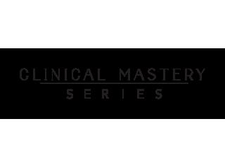 Clinical Mastery Series