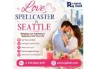 Trusted Love Spell Caster in Seattle - Master Rajdutt