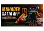 Mahadev Satta App Guide 