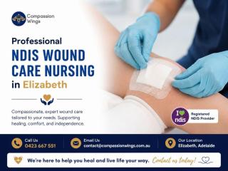Professional NDIS Wound Care Nursing in Elizabeth