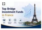 Top Bridge Investment Funds in France | Boundary Holding
