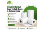 Trusted Thermal Paper Manufacturers in India for Bulk Orders 