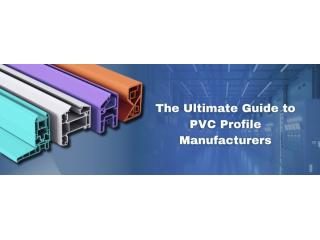 PVC Profile Manufacturer | Xtruline Quality Profiles