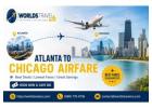 Atlanta to Chicago Airfare – Compare Options & Book With Confidence