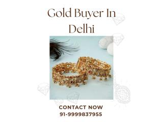 Which Reliable Gold Buyer Offers Instant Cash For Gold In Delhi?