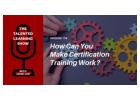 HOW TO FIX BROKEN CERTIFICATION PROGRAMS
