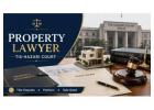 Do You Need a Property Lawyer for Tis-Hazari Court Property Disputes?