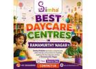 best daycare centres in Ramamurthy Nagar
