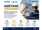 Ametank Training - Build Practical Expertise in Tank Inspection