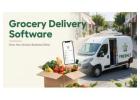 Grocery Delivery Software: Grow Your Grocery Business Online 