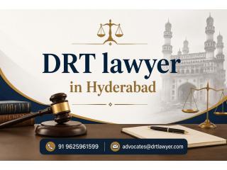 DRT Lawyer in Hyderabad for Debt Recovery Matters & Cases