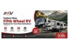 Explore New Fifth Wheel RV Options for Your Next Adventure