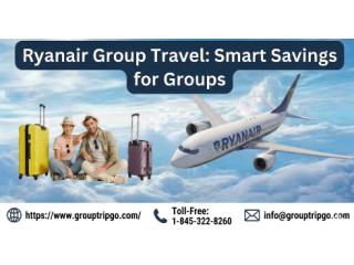 What Benefits Does Ryanair Offer for Groups?