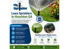 Lawn Sprinklers in Hoschton GA