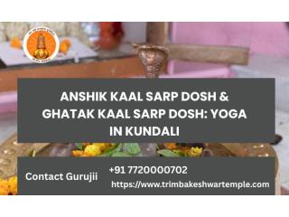 Anshik Kaal Sarp Dosh & Ghatak Kaal Sarp Dosh: Yoga In Kundali