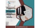 Property Dispute Attorney Idaho