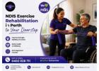 Taking NDIS Exercise Rehabilitation in Perth to Your Doorstep