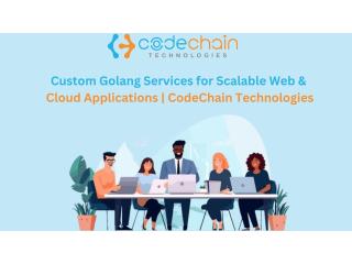 Golang Development Services for Scalable Software Solutions