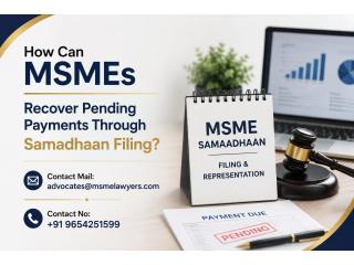 How Can MSMEs Recover Pending Payments Through Samadhaan Filing?