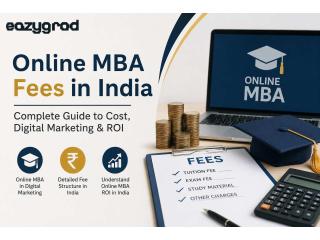 How to Choose the Right Online MBA Based on Fees, Value and Career Goals