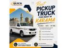 ???? Best Pickup Truck for Rent in Karama – Call: 00971586718209! 