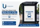 How Can Litoust India Make Bus Stop Advertising More Effective?