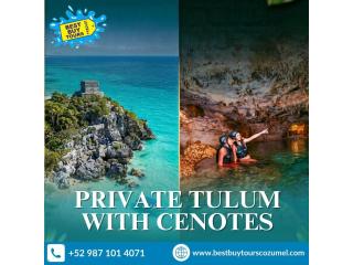 Tulum and Cenote Tour from Cozumel for a Memorable Day