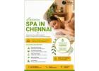 Luxury Spa in Chennai for Relaxation and Everyday Wellness