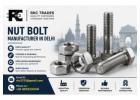 Nut Bolt Manufacturer in Delhi