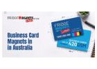Looking for Best Business Card Magnet In Australia