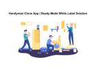 Handyman Clone App | Ready-Made White Label Solution