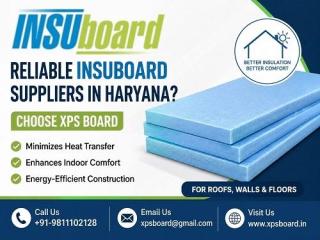 Who Are the Reliable Insuboard Suppliers in Haryana for Better Insulation?