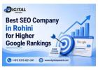 Best SEO Company in Rohini for Higher Google Rankings | Digital Upward