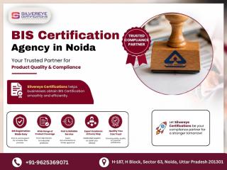 BIS Certification Agency in Noida – Silvereye Certifications