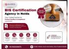 BIS Certification Agency in Noida – Silvereye Certifications
