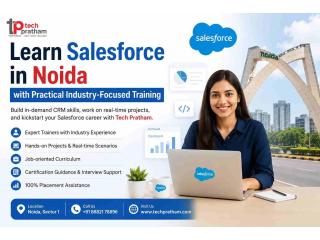 Learn Salesforce in Noida with Practical Industry-Focused Training
