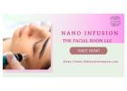 Nano Infusion Facial in Southwest Portland, OR at The Facial Room LLC