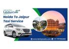 Noida To Jaipur Taxi Service  