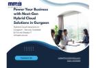 Power Your Business with Next-Gen Hybrid Cloud Solutions in Gurgaon – MM9