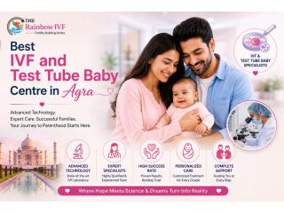 Best IVF and Test Tube Baby Centre in Agra