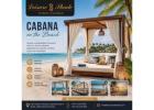 Create a Stylish Cabana on the Beach for Luxury Outdoor Living