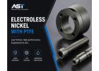 Advanced Electroless Nickel with PTFE Coating Solutions