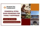 Powerful Pitra Dosh Remedies For Family Happiness		