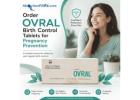 Order Ovral Birth Control Tablets for Pregnancy Prevention